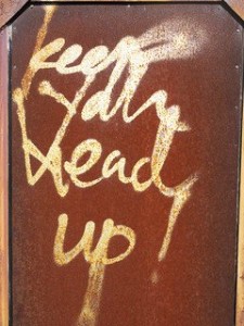 Keep Your Head Up